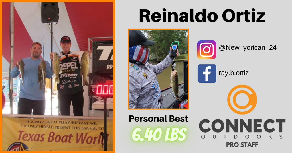 Connect Outdoors Pro Staff Team - Angler Profile - Reinaldo Ortiz
