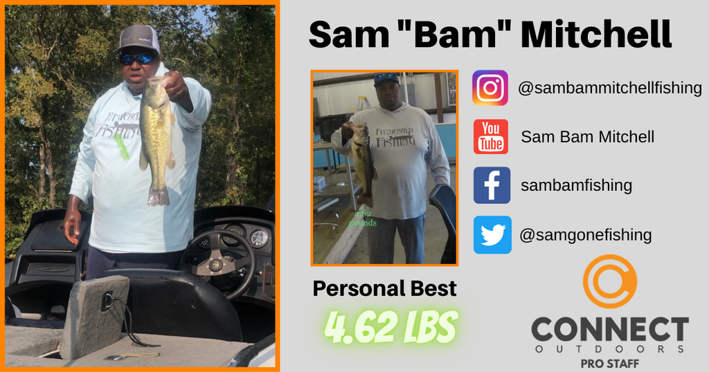 Connect Outdoors Pro Staff Team - Angler Profile - Sam "Bam" Mitchell