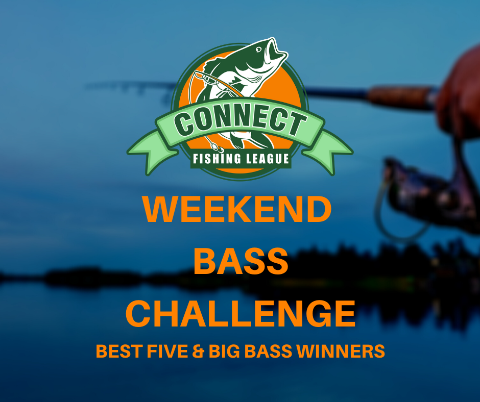 Connect Fishing League Weekend Bass Challenge - August